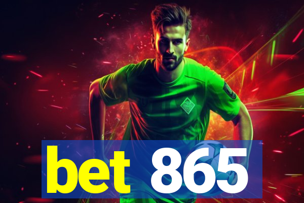 bet 865
